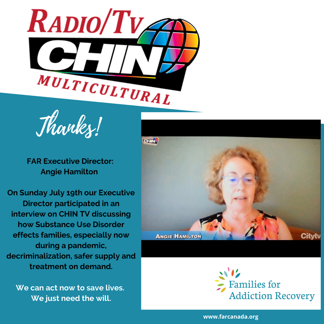 Families for Addiction Recovery (FAR) Interviewed on CHIN TV
