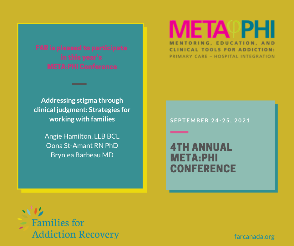 FAR Presents ‘Addressing stigma through clinical judgment: Strategies for working with families’ at META:PHI conference 2021
